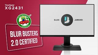 Worlds FIRST Blur Busters 2.0 Certified Gaming Monitor - ViewSonic XG2431 Review