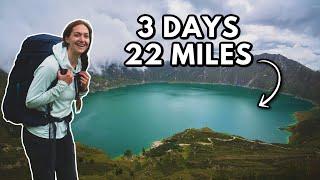 3 INTENSE Days BACKPACKING TO LAGUNA QUILOTOA In Ecuador