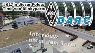 Interview unter dem Turm #61 Timo von Blinkyparts