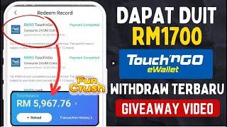 Claim Touch n go ewallet DAPAT DUIT Ke-1700 Ringgit di Aplikasi Fun Crush