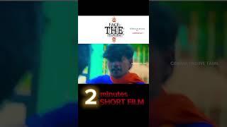 FACE THE SITUATION  SHORT FILM TAMIL  தமிழ்  CINEMA ENGINE TAMIL