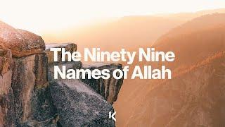 The Ninety-Nine Names of Allah  Ustadh Ibrahim Khan