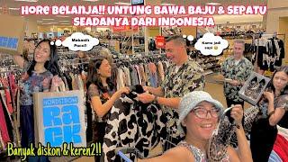 HORE BELANJA UNTUNG BAWA BAJU & SEPATU SEADANYA DARI INDONESIA