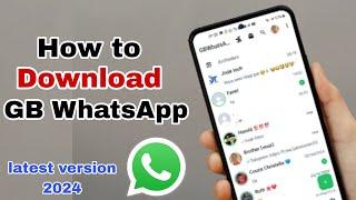How to download GB WhatsApp apk latest version 2024