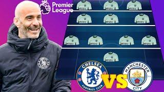 ENZO MARESCA DEBUT See CHELSEA Predicted Starting XI Vs MAN CITY With TRANSFER TARGETS IN EPL 2024