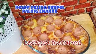 Resep Lasagna Ala2 tapi Enakkk Banget   Anak2 banyak Main Gadget 