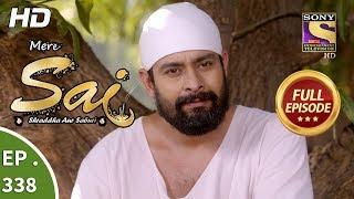 Mere Sai - Ep 338 - Full Episode - 9th January 2019