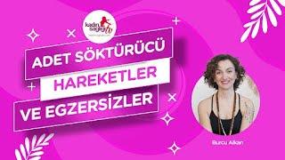 Adet Söktürücü Hareketler Ve Egzersizler Nelerdir?