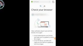 youtube video verification check your browser problem youtube channel video verification problem