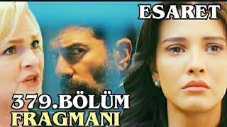 Esaret Dizisi 379.Bölüm Fragmanı Redemption Episode 379.Promo English & Spanish subs