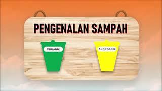 Video Animasi Pengenalan Sampah Organik dan Anorganik untuk Siswa Sekolah Dasar