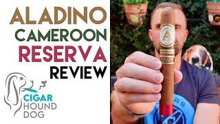 Aladino Cameroon Reserva Cigar Review