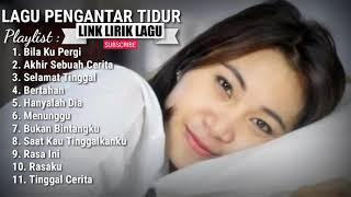 Lagu pengantar tidur   paling sedih baper galau