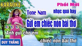 Gửi Em Chiếc Nón Bài Thơ Karaoke  Tone Nam- New Duy Thắng