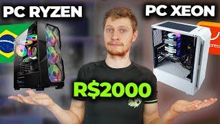 PC GAMER DE R$2000 MONTAR NO ALIEXPRESS OU NO BRASIL? XEON VS RYZEN