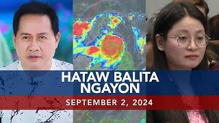 UNTV Hataw Balita Ngayon  September 2 2024