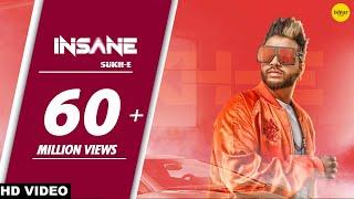 Insane Full Song  Sukhe - Jaani - Arvindr Khaira - Ishtar Punjabi -Punjabi Song