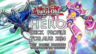 YU-GI-OH HERO DECK PROFILE TCG AUG 2024  Post Infinite Forbidden OTS Top Decklist