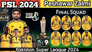 PSL 9 Peshawar Zalmi squad 2024  PSL 2024 PZ SQUAD  PSL 9 PZ SQUAD  Peshawar Zalmi Squad 2024