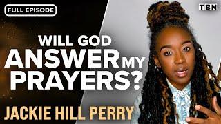 Jackie Hill Perry Prayer Tips to Strengthen Your Time with God  Better Together Full Episode  TBN