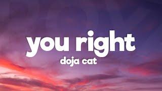 Doja Cat The Weeknd - You Right Lyrics