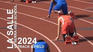 2024 La Salle Track vs Serra Christian only