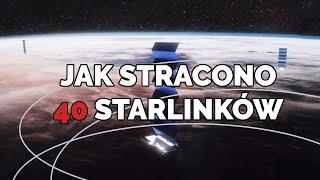 Jak stracono 40 Starlinków