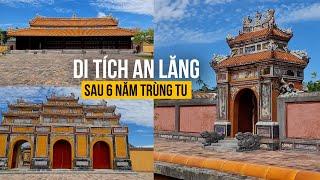 Cận cảnh di tích An Lăng mở cửa đón khách sau 6 năm trùng tu