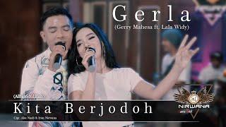 Gerla Gerry MahesaLala Widy - Kita Berjodoh  Dangdut Official Music Video