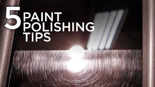 5 Paint Correction Tips GUARANTEED to Produce Results