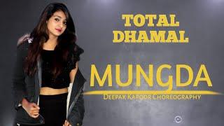 Mungda DANCE COVER  - Total Dhamaal DANCE   Sonakshi Sinha  Ajay Devgn   BOLLYWOOD