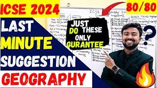 ICSE 2024 Last Minute suggestion Geography  Which Chapters are most important? 8080 Guarantee