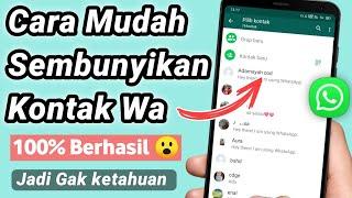 Cara Sembunyikan Kontak Whatsapp tanpa Aplikasi tambahan