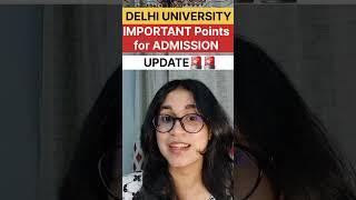 CUET 2024  Important points to get admission in DU  Delhi university admission process 2024