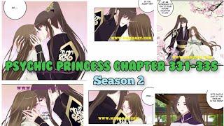 Psychic Princess  Tong Ling Fei Season 2 Chapter 331 to Chapter 335 #subscribe #psychicprincess