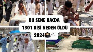 HACDA KAÇ KİŞİ ÖLDÜ 2024