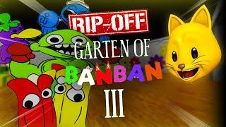 I PLAYED A GARTEN OF BANBAN 3 RIP-OFF.. ITS HILARIOUS