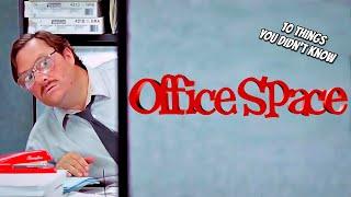 10 Things You Didnt Know About OfficeSpace