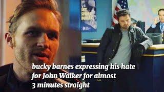 Bucky Barnes expressing his hate for John Walker for 3 minutes straight