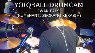 IWAN FALS - KUMENANTI SEORANG KEKASIH LIVE AT SEMARANG YOIQBALL DRUMCAM