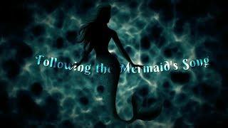 ASMR Following the Mermaids Song