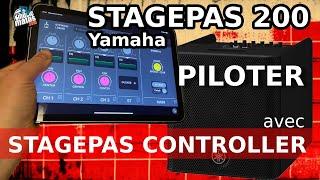 YAMAHA STAGEPAS200  Piloter à distance en bluetooth avec lapplication Yamaha Controller