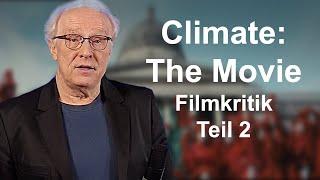 Teil 2 CLIMATE - The Movie. Eine FILMKRITIK  #118. Energie und Klima