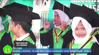 PROSESI WISUDA IQRO TPQ MDTA AL MUBAROKAH UJUNGJAYA