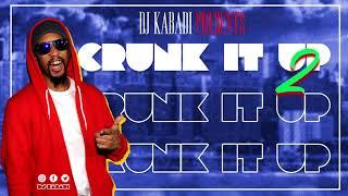 Crunk It Up Mix Vol 2 by DJ Kabadi - Best of 90s & 2000s Crunk Mixtape  Lil Jon UNK Ludacris TI