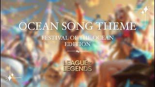 Festival of the Ocean - League of Legends Theme