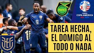 COMENTARIO ECUATORIANO -  ECUADOR 3 JAMAICA 1 POR COPA AMÉRICA USA 2024