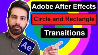 Two Beautiful Circle and Rectangle Color Transitions in Adobe After Effects