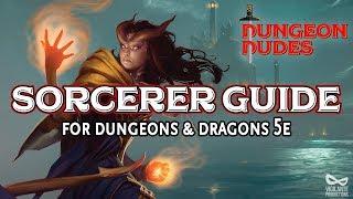 Sorcerer Guide - Classes in Dungeons and Dragons 5e