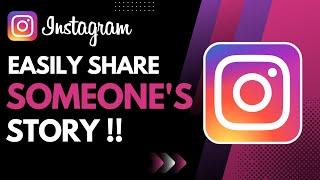 How to Share Someones Story on Instagram 